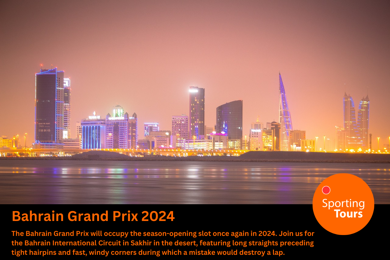 Bahrain Grand Prix 2024 Sporting Tours